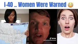 OMG ... He Just Revealed The Dark Truth About The   I-40 Highway = Countless Women Taken !!!