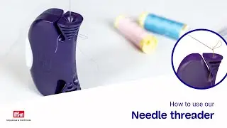 Prym ergonomics Nadeleinf&auml;dler &ndash; Der smarte Helfer mit Kontrollfenster