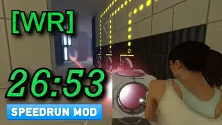 Portal 2 Speedrun Mod World Record in 26:53