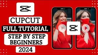CapCut Tutorial for Beginners Edit Like a Pro/Top 10 CapCut Tips &Tricks You Need to Know/How to Use