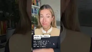 Advice for medical students and future doctors