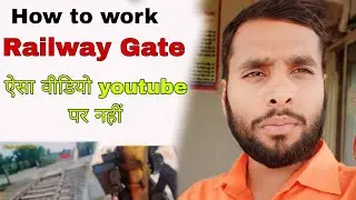 How to Work Railway Gate Fatak All Rule Railway group d Track man Work #tm4