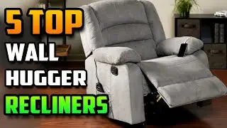 Best Wall Hugger Recliners Small Spaces