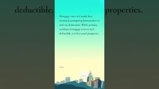 Is Mortgage Interest Tax Deductible In Canada?
