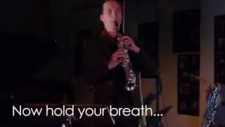 It thaws Intro  - Circular Breathing on a Saxophone