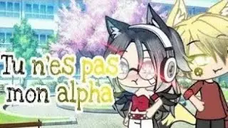 tu n'es pas mon alpha ~épisode 6 ~