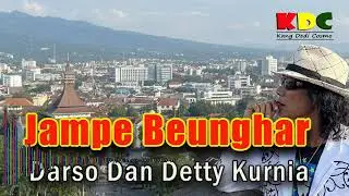 JAMPE BEUNGHAR - DARSO & DETTY KURNIA  II LAGU CALUNG SUNDA @Kangdedicosmo