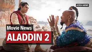 Aladdin 2 Release Date! 2025 News! When Is Aladdin 2 Coming Out!