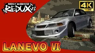 [4K] Need For Speed Most Wanted REDUX V3 Review: MITSUBISHI LANEVO Ⅵ