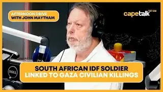 IDF soldier linked to Gaza deaths hails from Johannesburg