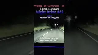 Tesla Model 3 Highland - Matrix Headlights - 2025.20.6 - ND85