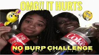 No Burp Challenge FT Mommy!