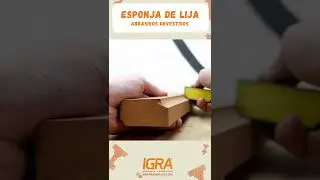 Esponjas de lija &iquest;Qu&eacute; son? | Abrasivos Revestidos | IGRA