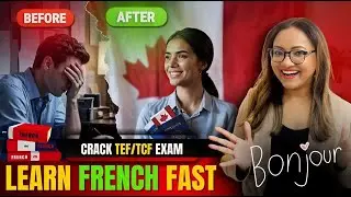 4 HACKS To Program Your BRAIN to Learn FRENCH FAST for Canadian PR (TEF/TCF Strategy)