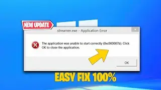 Resolving Error 0xc00007b - A Quick Guide✅(UPDATED 2025)🔧