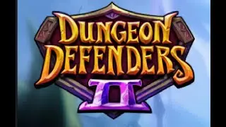 AH - DUNGEON DEFENDER 2 [LIVE] #17