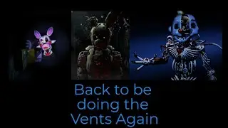 Guess the Vents Are Next | Golden Devin-Foxy (Remastered) Play's FNAF Help Wanted (Non-VR) (Part 12)