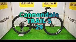Обзор велосипеда Cannondale TRAIL 5 29