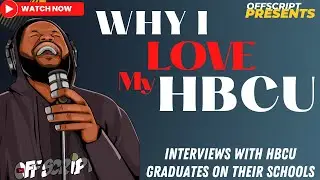 Why I Love My HBCU 