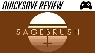 Sagebrush (Nintendo Switch) - Quicksave Review