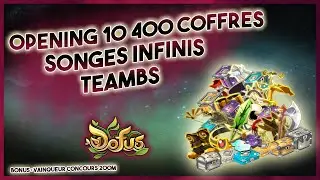 [OPENING] 10400 COFFRES SONGES INFINIS POUR L'OBJECTIF DES 10000 COFFRES #19