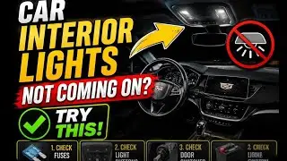 Не горит свет в салоне автомобиля? Попробуйте это.