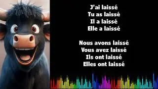♫ J'apprends le québécois ♫ Conjugaison I LAISSER I Passé Composé