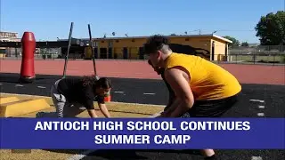 Antioch High School Football Summer Camp