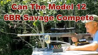 How Good is Savage Model 12 in 6BR?