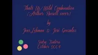 That's Us/Wild Combination (Arthur Russell Cover) - Jens Lekman & Jos&eacute; Gonzalez