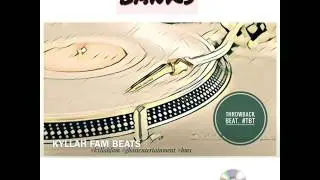 Banks #tbt kyllah fam beats