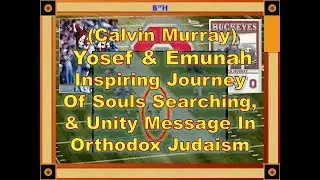 MS1: Yosef, Calvin Murray, Ex-NFL Player & A Jewish Inspiring Speaker. Melaveh Malkah in Chicago IL.