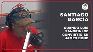 Santiago García y cuando Luis Sandrini se convirtió en James Bond