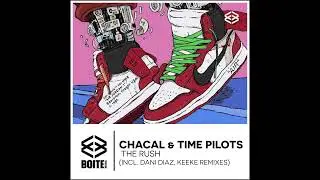 Boite Music [BM121] CHACAL & TIME PILOTS - The Rush (KEEKE REMIX)