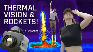 Rocket Launches - Thermal Ignition and flight. The Thermal Guys