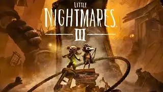 HOW DO I RUN FROM THIS!? | Little Nightmares 3 Part 2