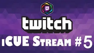 Creating Corsair iCUE Requested RGB Profiles - Twitch Stream #5