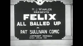Felix the Cat | All Balled Up | 1924
