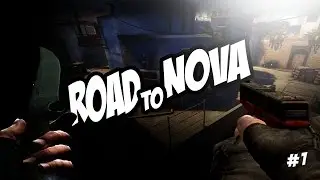 CS:GO/Road To Nova #1