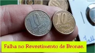 Moeda de 10 centavos 2014, com FALHA NO REVESTIMENTO DE BRONZE. Veja este v&iacute;deo!