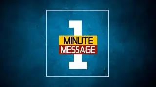 1 Minute Message (In Christ)