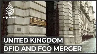 UK aid, foreign ministry merger sparks concerns over aid budget
