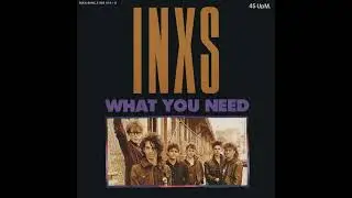 INXS - What You Need [US Promo-Edited Intro] (1985) HQ