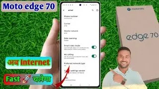motorola edge 70 internet speed slow, motorola edge 70 slow internet problem solution
