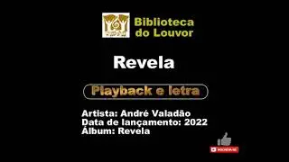 Revela   Andre Valadao   Playback com letra