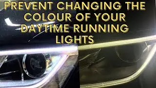 Как предотвратить пожелтение дневных ходовых огней (ДХО) | Audi | BMW | VW | Mercedes Benz |