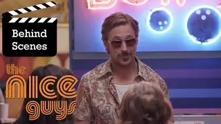 The Nice Guys (2016) Making-of & Behind the Scenes | Ryan Gosling, Russell Crowe, Shane Black
