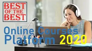Best of the Best Online Courses Platforms From 2010 to 2020