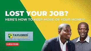 Lost Your Job? How to Take Control of Your Retirement Savings & Cut Taxes