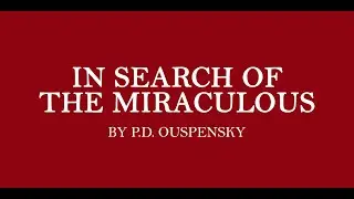 In Search of the Miraculous by P.D. Ouspensky (Book Review)